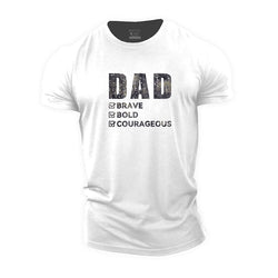 Brave Dad Cotton T-Shirt