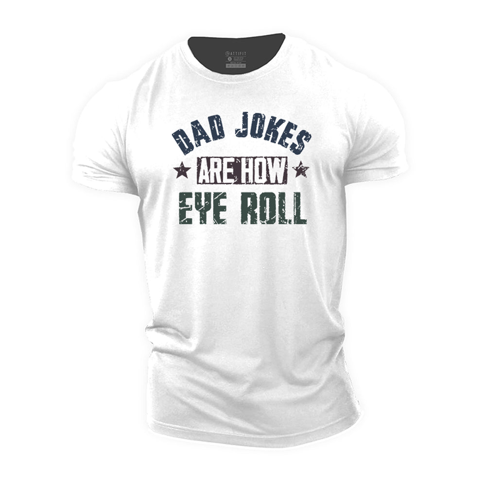 Dad Jokes Cotton T-Shirt