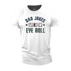 Dad Jokes Cotton T-Shirt