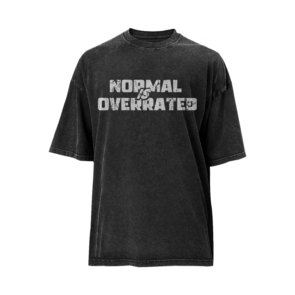 Normal Is Overrated Washed T-Shirt