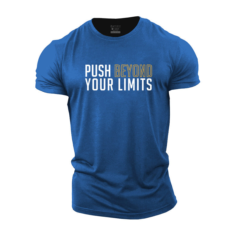 Push Beyond Your Limits Cotton T-Shirt