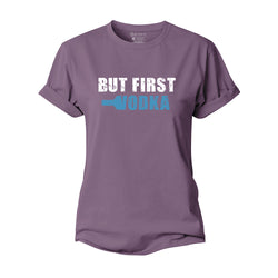 Vodka First Women's Cotton T-Shirt