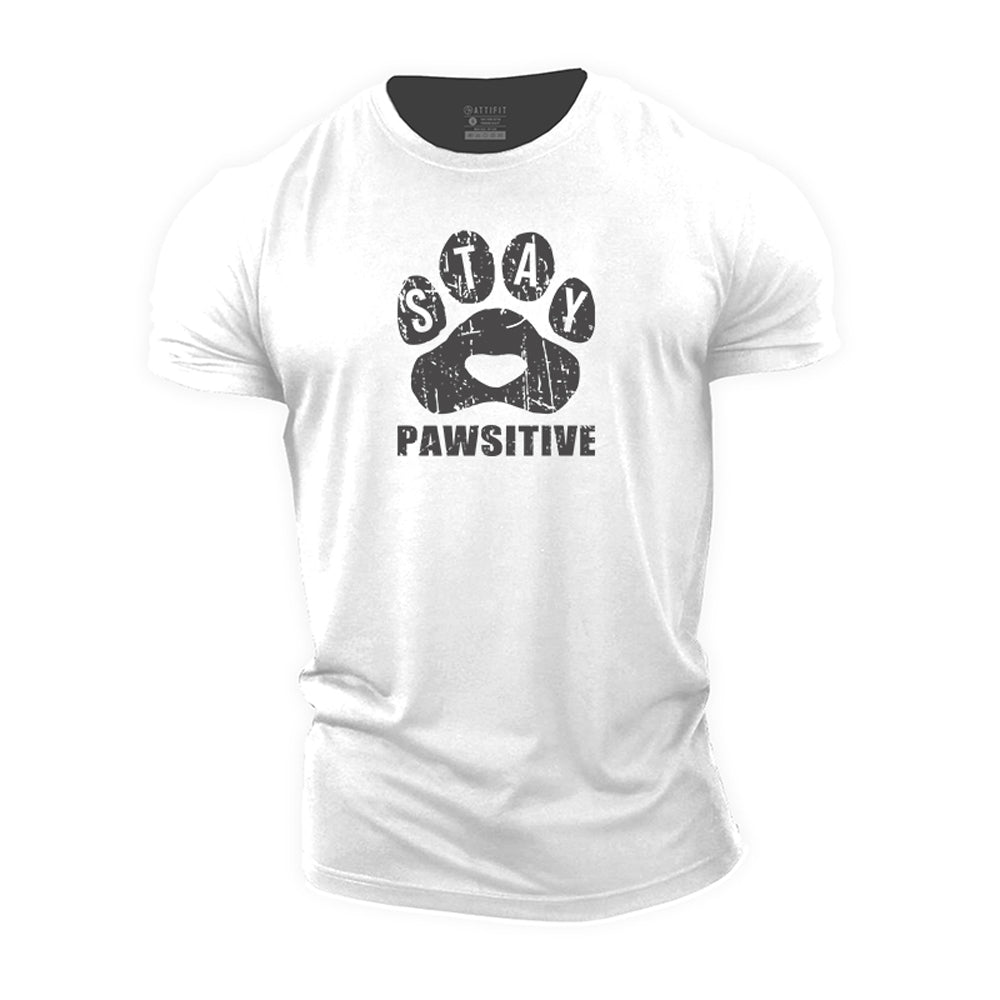 Stay Pawsitive Cotton T-Shirt