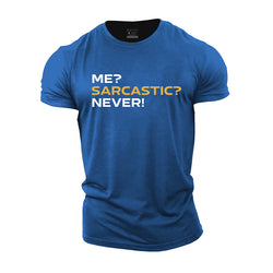 Sarcastic Never Cotton T-Shirt