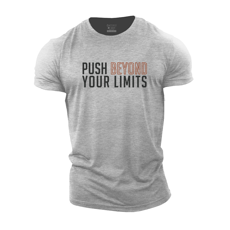 Push Beyond Your Limits Cotton T-Shirt