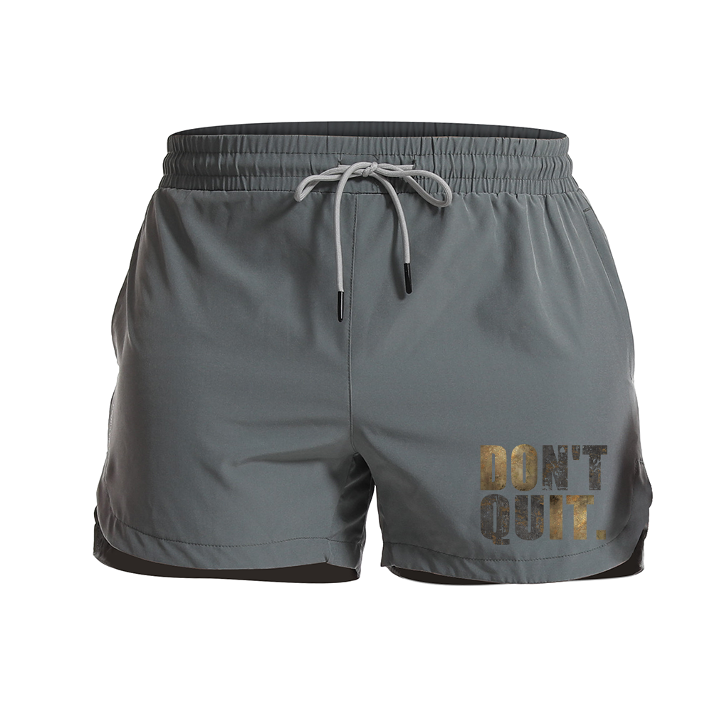 Don't Quit Graphic Shorts