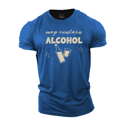 May Contain Alcohol Cotton T-Shirt