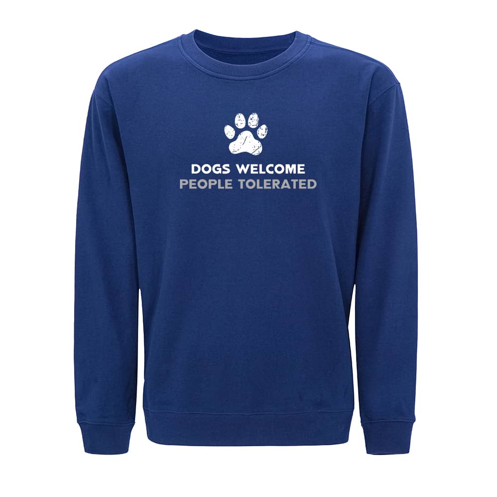 Dogs Welcome Crewneck Sweatshirt