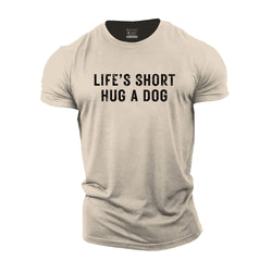 Hug A Dog Cotton T-Shirt