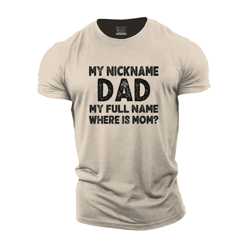 Dad Nickname Cotton T-Shirt