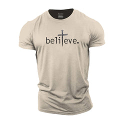 Believe Cotton T-Shirt