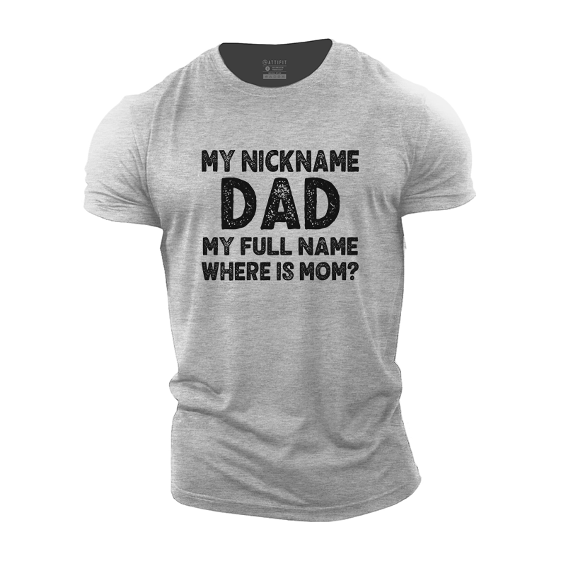 Dad Nickname Cotton T-Shirt