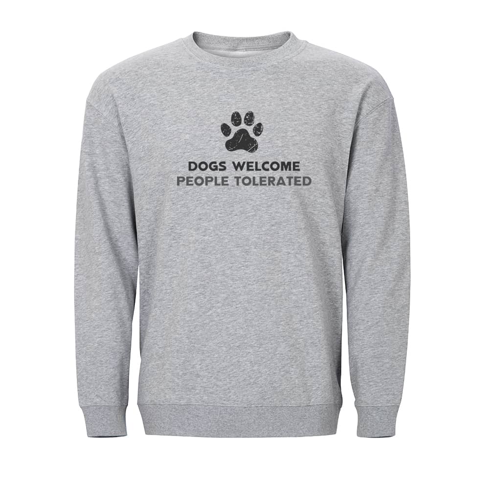 Dogs Welcome Crewneck Sweatshirt