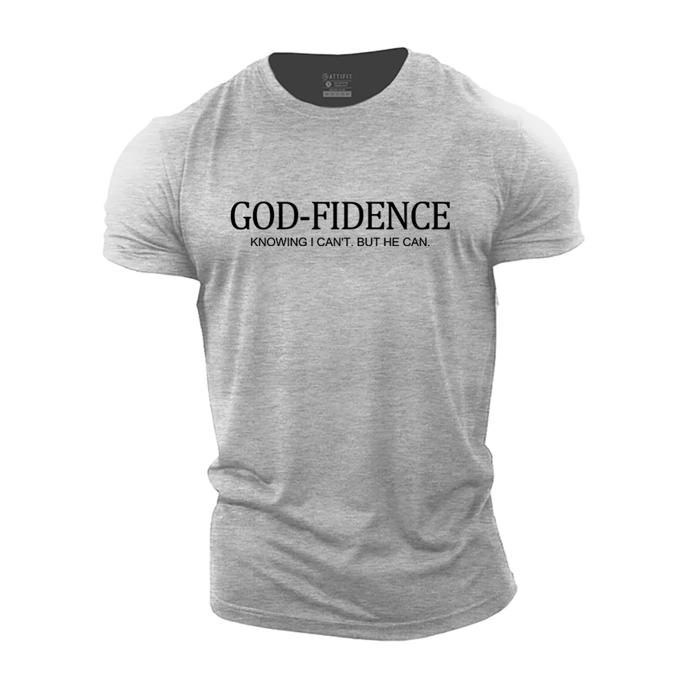 Godfidence, Knowing I Can't but He Can Cotton T-Shirt