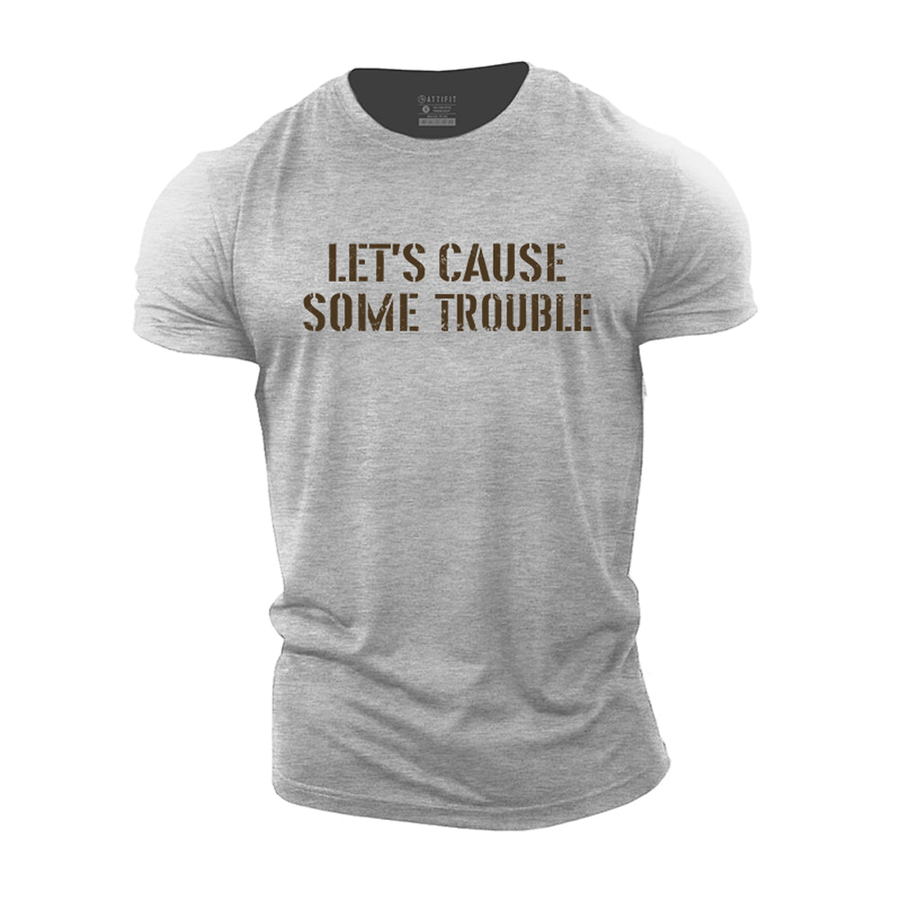 Some Trouble Cotton T-Shirt