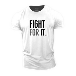 Fight For It Cotton T-Shirt