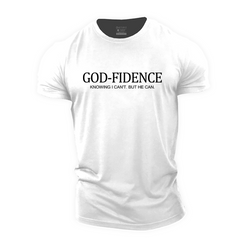 Godfidence, Knowing I Can't but He Can Cotton T-Shirt