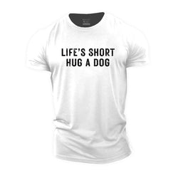 Hug A Dog Cotton T-Shirt