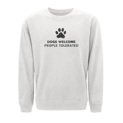 Dogs Welcome Crewneck Sweatshirt