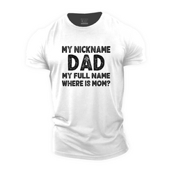 Dad Nickname Cotton T-Shirt