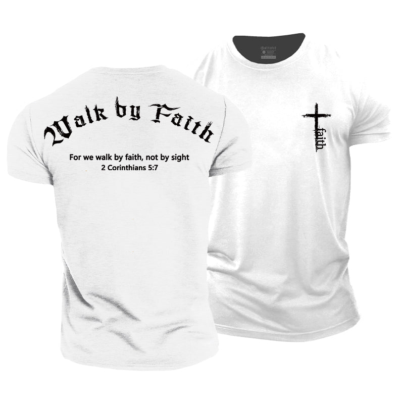 Walk By Faith Cotton T-Shirt