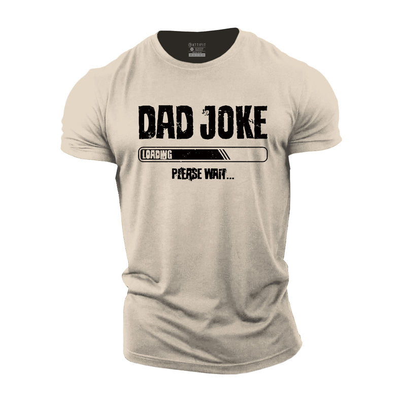 Dad Joke Loading Cotton T-Shirt