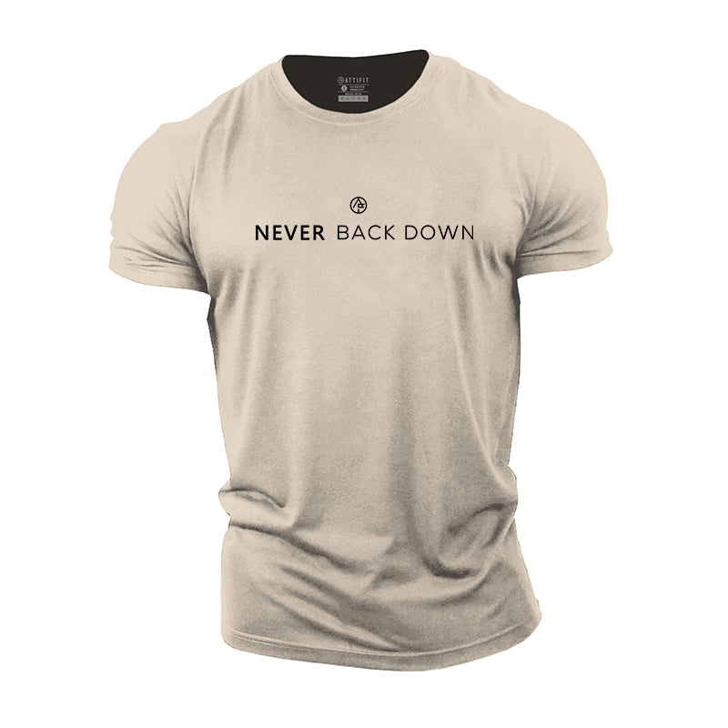 Never Back Down Cotton T-Shirt