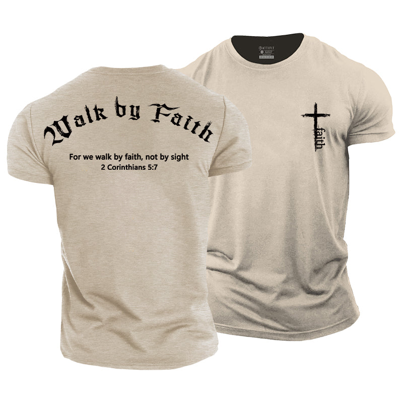 Walk By Faith Cotton T-Shirt