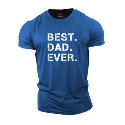 Best Dad Ever Cotton T-Shirt