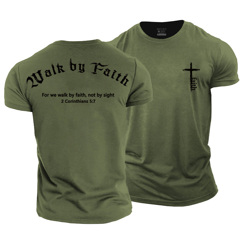 Walk By Faith Cotton T-Shirt