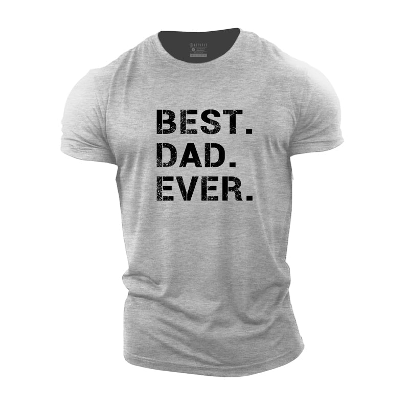 Best Dad Ever Cotton T-Shirt