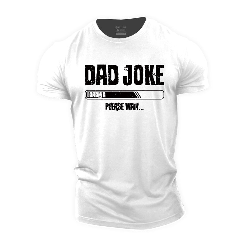 Dad Joke Loading Cotton T-Shirt